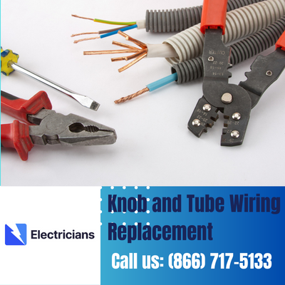Expert Knob and Tube Wiring Replacement | Winter Haven Electricians